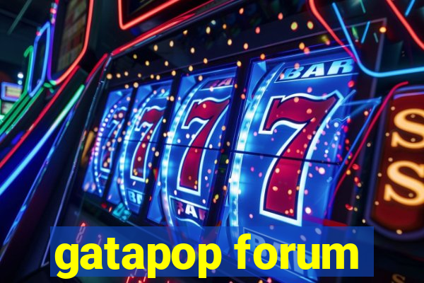 gatapop forum