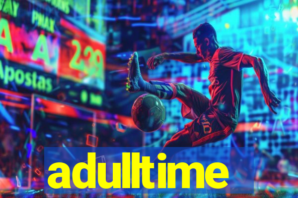 adulltime