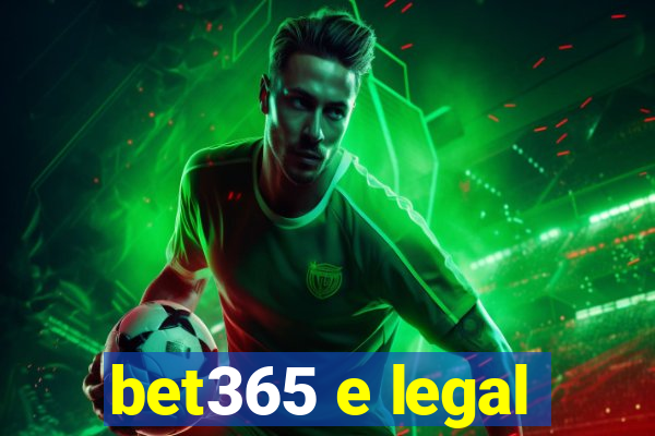 bet365 e legal