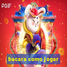 bacara como jogar