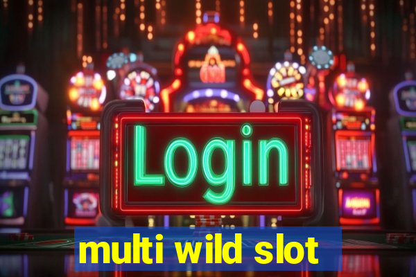 multi wild slot