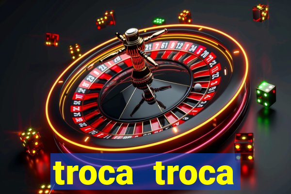 troca troca cruzeiro sp