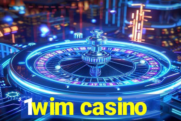 1wim casino