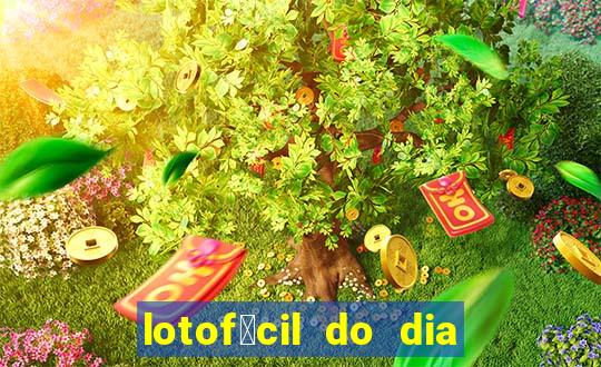 lotof谩cil do dia 9 de outubro