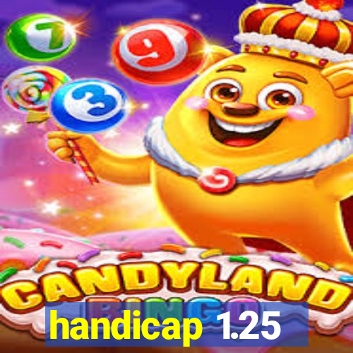 handicap 1.25