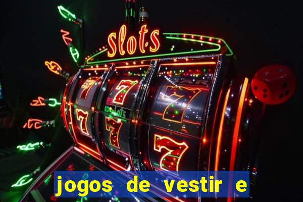 jogos de vestir e maquiar 360