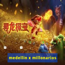 medellin x millonarios