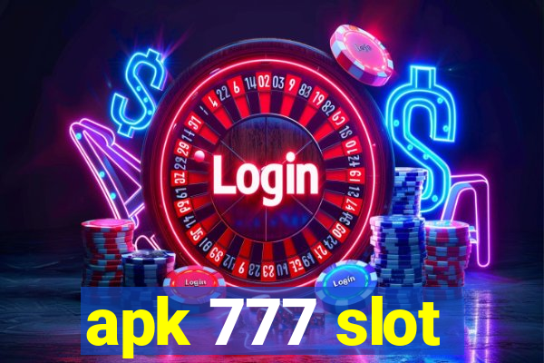 apk 777 slot