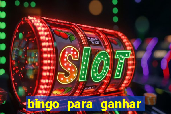 bingo para ganhar dinheiro de verdade pix