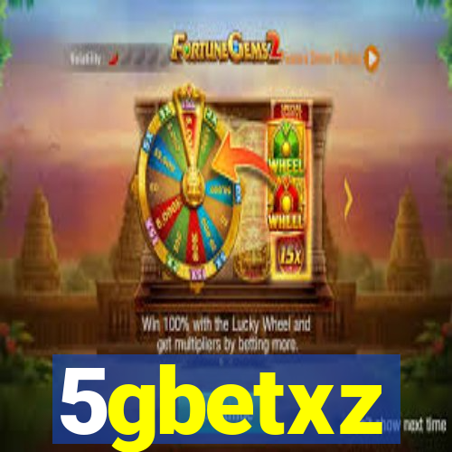 5gbetxz