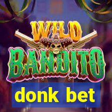 donk bet