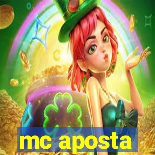 mc aposta