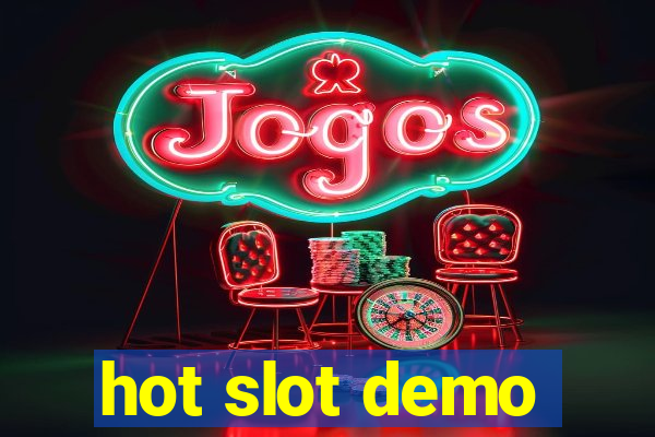 hot slot demo