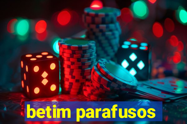 betim parafusos