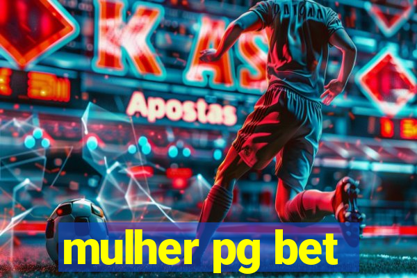 mulher pg bet