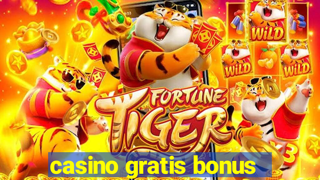 casino gratis bonus