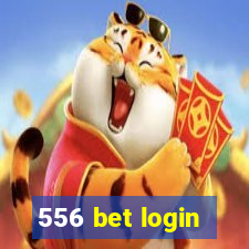 556 bet login