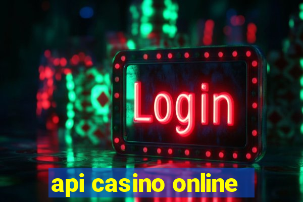 api casino online