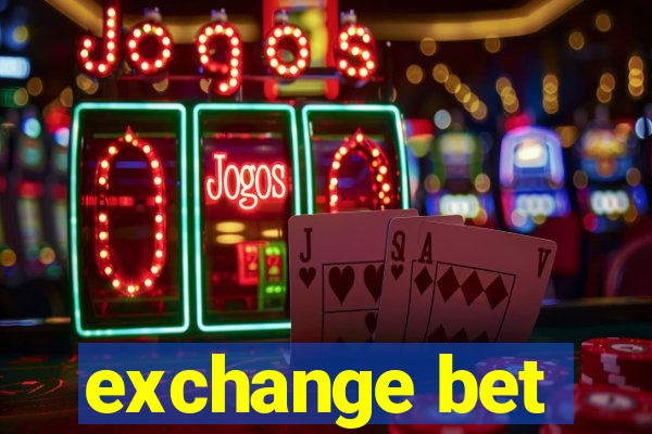 exchange bet