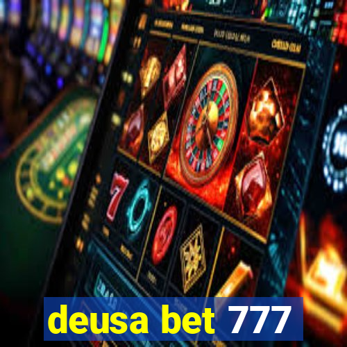 deusa bet 777