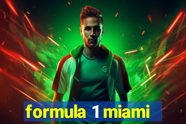 formula 1 miami