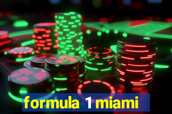 formula 1 miami