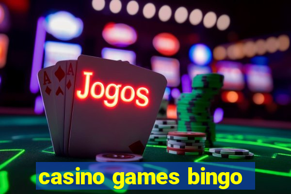 casino games bingo