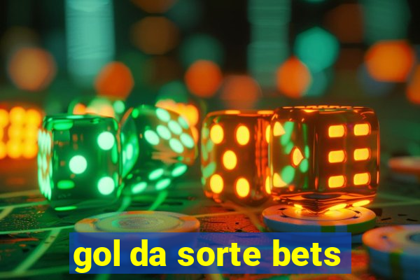 gol da sorte bets