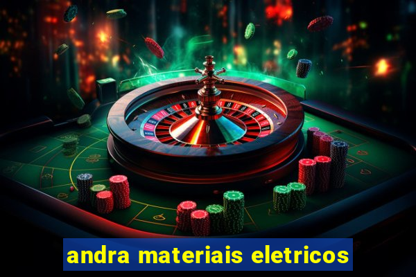 andra materiais eletricos