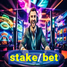 stake/bet