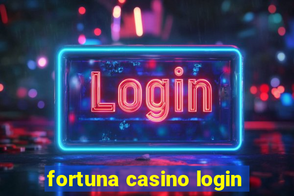 fortuna casino login