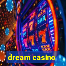 dream casino