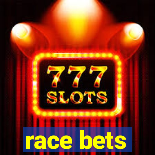 race bets