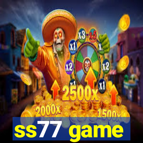 ss77 game