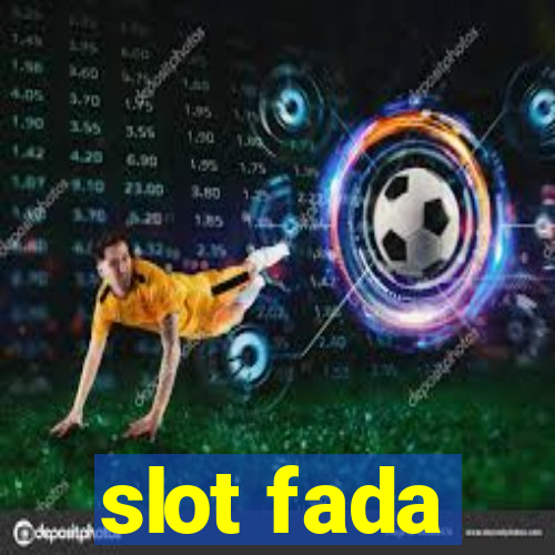 slot fada