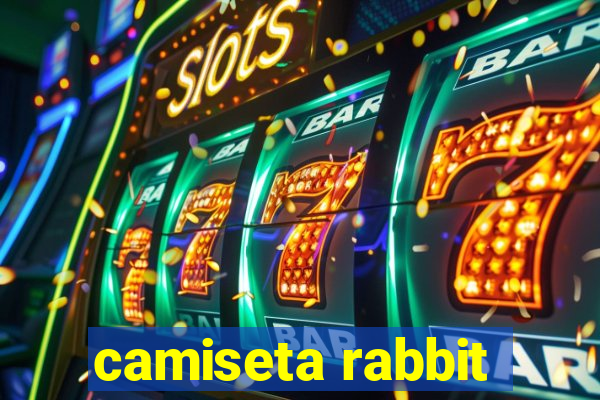 camiseta rabbit