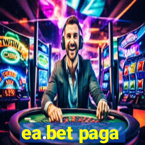 ea.bet paga