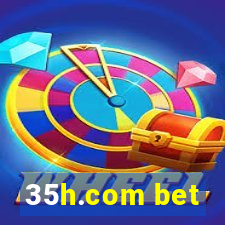 35h.com bet