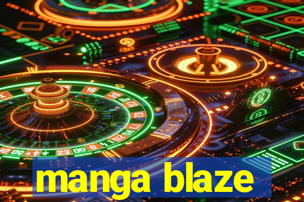 manga blaze