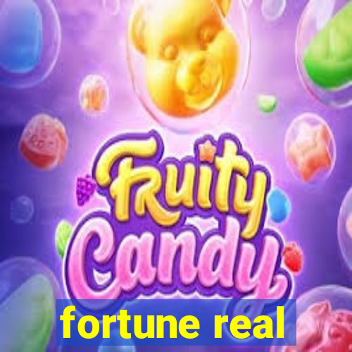 fortune real