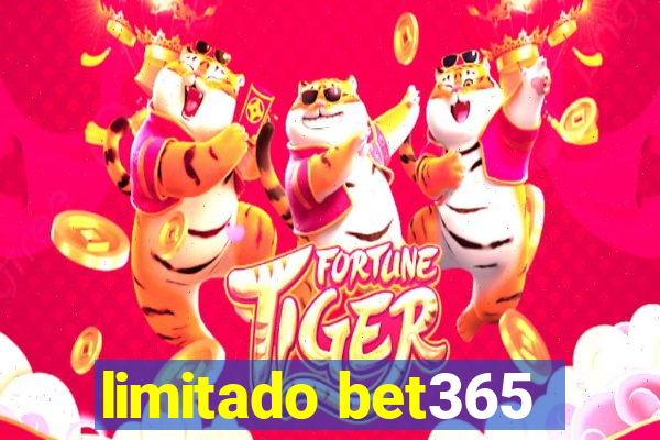 limitado bet365