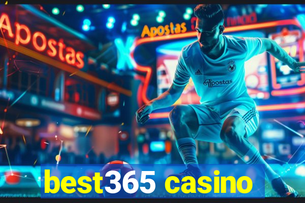 best365 casino