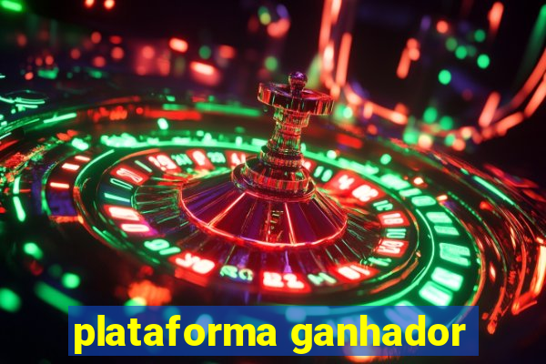 plataforma ganhador