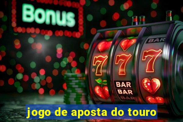 jogo de aposta do touro