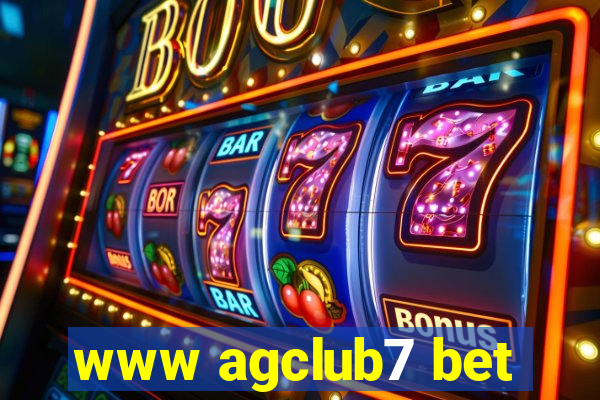 www agclub7 bet