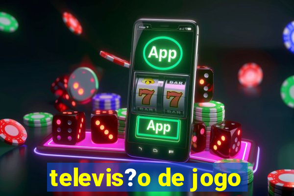 televis?o de jogo