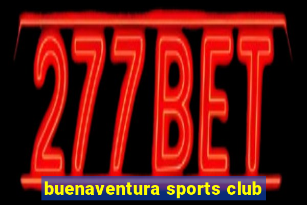 buenaventura sports club