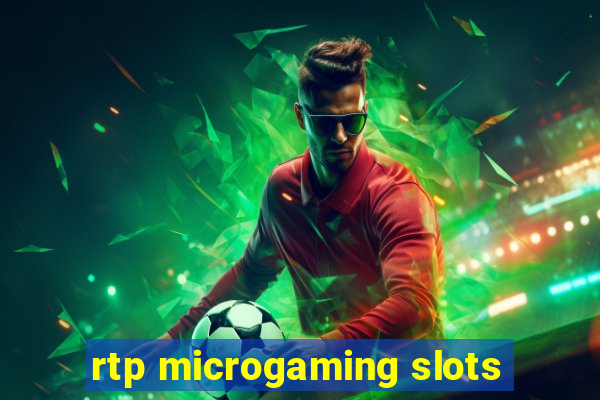 rtp microgaming slots