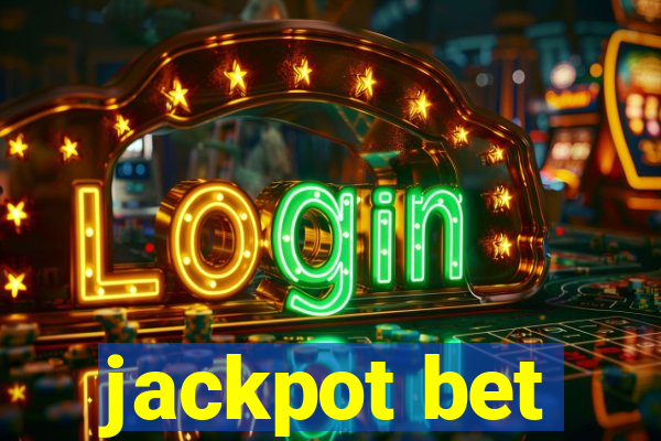 jackpot bet