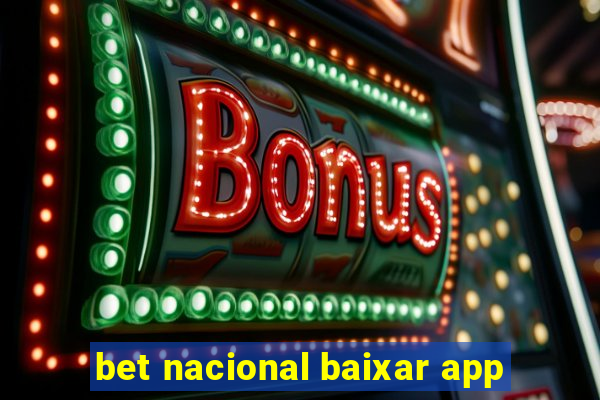 bet nacional baixar app